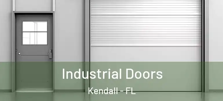  Industrial Doors Kendall - FL