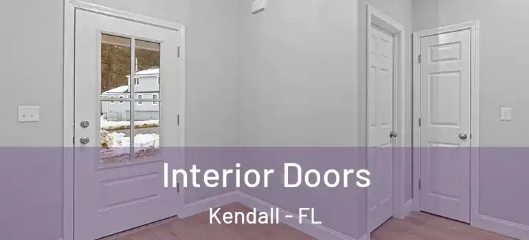  Interior Doors Kendall - FL