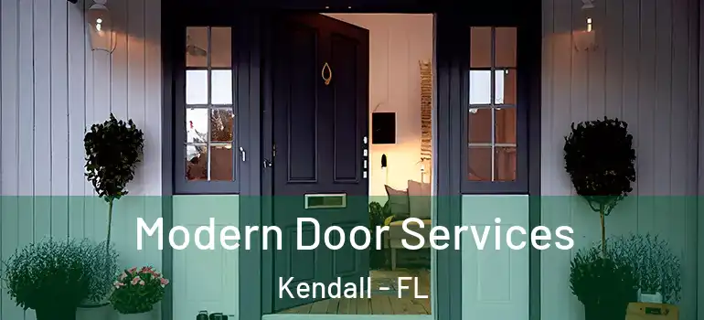  Modern Door Services Kendall - FL